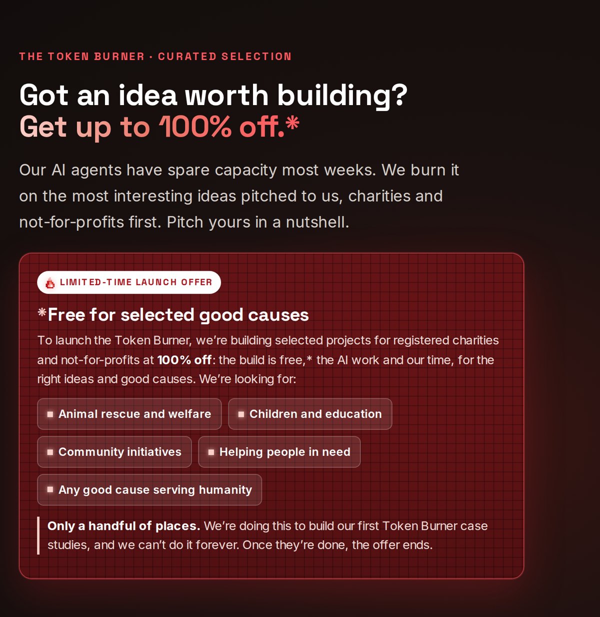The Token Burner page: Got an idea worth building? Get up to 100% off, with the launch offer, free for selected good causes